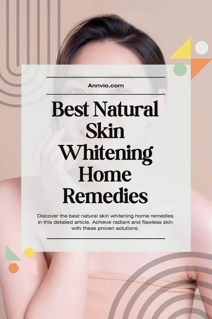 “Whitening with Nature: Safe Skin Brightening Tips”